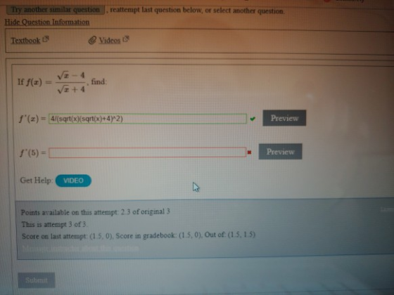 reattempt last question below, or select another question Try another similar question Hide Question Information Textbook Vid