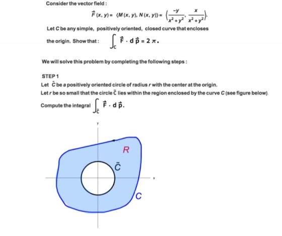 Consider the vector field: f (x, y)= «M(x, y), N(x, y)= v promet Let C be any simple, positively oriented, closed curve that