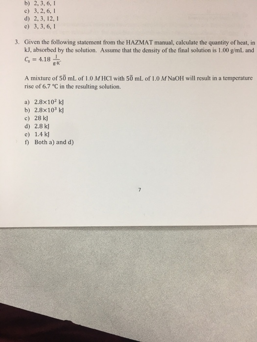 b) 2, 3, 6, c) 3, 2, 6, d) 2, 3, 12, e) 3, 3, 6,1 3. Given the following statement from the HAZMAT manual, calculate the quan