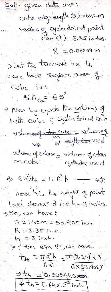 ane. Cube edge length(3)=1.12m vadis t oyeliw dnicol paint Can R) 3,3S inche R ickness be ニ0.08s 09m Let tt tk t,, hove cube is: alua cycliuder use d tesel decve sed eha 3inelie So se hove. R 3.3s inch nc 2