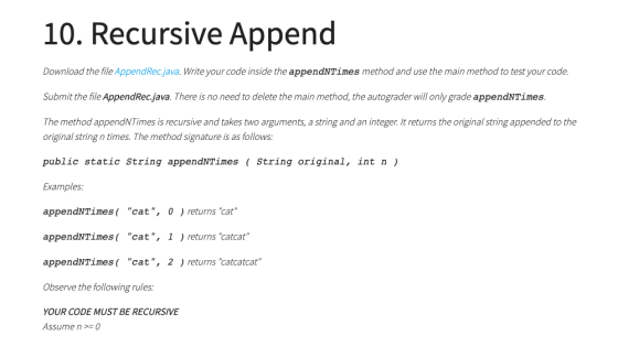 10. Recursive Append Download the file AppendRec.java. Write your code inside the appendNTimes method and use the main method