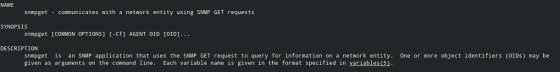 NAME snmpget - communicates with a network entity using SNMP GET requests SYNOPSIS snmpget [COMMON OPTIONS] [-Cf] AGENT OID [