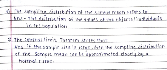 İThe sampling distribution of the sample mean refers to Ans. The-distribution-ofthe values.of the-obiecislindividuals. in the