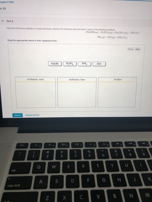 hapter 2 Test m 23 Using the Athenius dainon of acids and bass identify the Annus acid and basin each of the following action