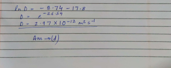 I l = -8.74 -17.8 - e -26.54 - 2.97 10-12 m² st Ans (d)