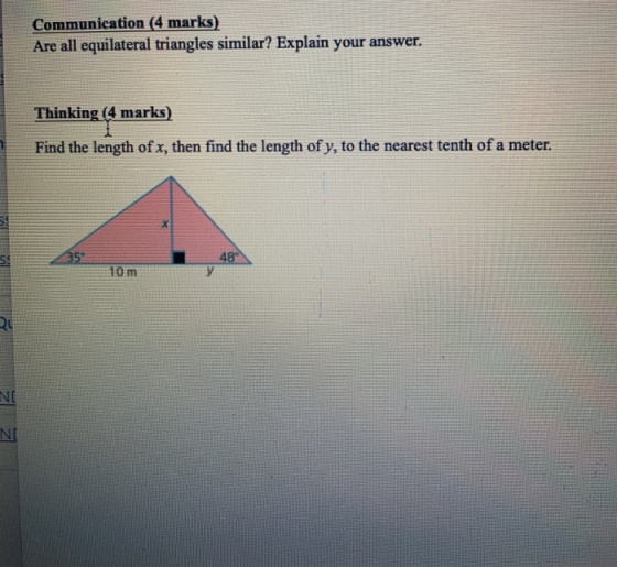 Communication (4 marks) Are all equilateral triangles similar? Explain your answer. Thinking (4 marks) Find the length of x,