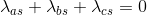 \lambda_{as} +\lambda_{bs} + \lambda _{cs} = 0