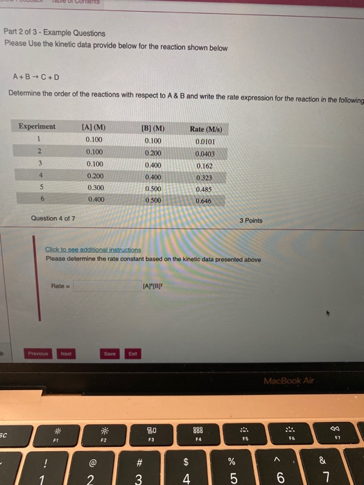 LUULA TU U Contents Part 2 of 3 - Example Questions Please use the kinetic data provide below for the reaction shown below A+