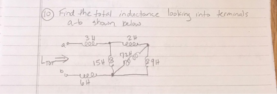 Find he total in ductance looking ints keminals a-b showsn elo 022 15H 9 H