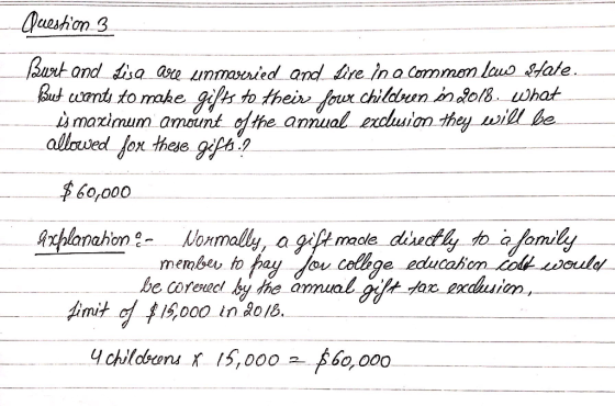 are unarrtedl and tre in o lommom laus sfake ond dsa Bus wnt to make gil to their lour childen o8 what uk umaximum amount he annual exduion they aiu be lon these 60,000 Axplonahon? Nonmally, a gift madle dul so afomily dmit of f iso0o in Ros. Ч childuru . IS,000-Ệ 60,000