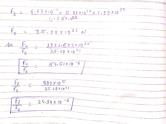 30 - Fr. 2 6.67810 x 5.98X1024 X 1.991103 -------- (1:50x1022 Es = 35.28 x 1021 N . 19210593x1015 - 35.28 102 - 54.57410 -6