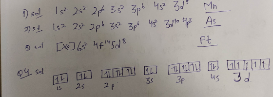 1) sol 15² 25² 206 35² 3p6 42 3ds 254 132 25 206 357 3p6 45 3110 Up 3 sol [Xe] 657 4 614 528 Mn As Pt Qy sol 112 25 20 35 3P