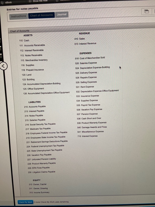 Show Me How OUI eBook Entries for notes payable Instructions Chart of Accounts Journal REVENUE 410 Sales 610 Interest Revenue