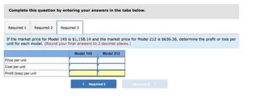 Complete this question by entering your answers in the tabs below. Required 1 Required 2 Required 3 If the market price for M