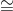 \cong