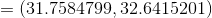 (31.7584799, 32.6415201