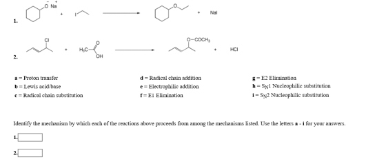 O Na Nal 1. о-соснз HCI Нас Он 2. d Radical chain addition g E2 Elimination a Proton transfer h SNl Nucleophilic substitution