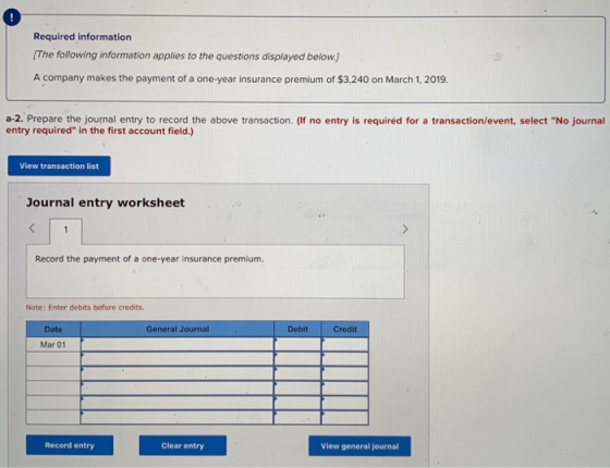 Required information (The following information applies to the questions displayed below.) A company makes the payment of a o