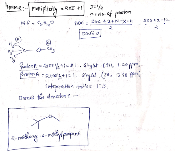 THAMR: multiplicity - 2nI til 13412 no no. of proton DOO - QxC+2+M-X-H 2X5+2-12 M.f=cshigo २ Douso CH₃ H₂C- 행 Procton A = 3x0