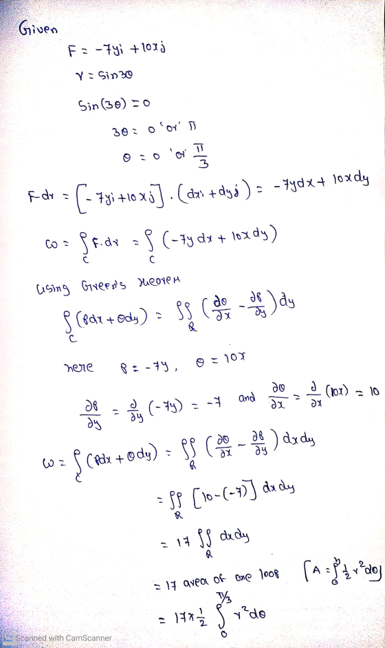 Given F=-74; + loaj V: Sin 300 Sin (30)=0 30=olor î 0:0 ox w/=1 f_dr = (- 73i +10x3]. (dx + dys ) = -44dx+ 10x dy coa gf.de