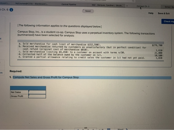 board MyCourses CCSU-Blackboard L. Central Pipeline Mal. Marques, Carolina L. (Studex Correct Ch 2 Solved: Ch. 6 Saved Help S