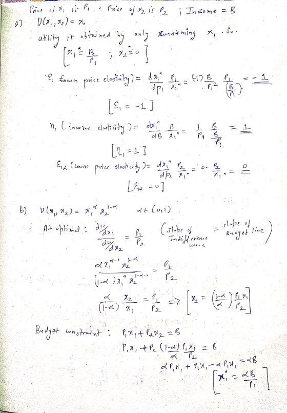 Price of uz is P2 Income = B ..: ( Price of ni ispi a] Ulx,, 12) = 7, : utility is obtained by only Lonsuming x,.fo. (mai ]