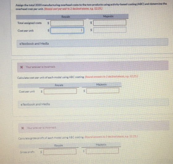 Assign the total 2020 manufacturing overhead costs to the two products using activity-based casting (ABC) and determine the o