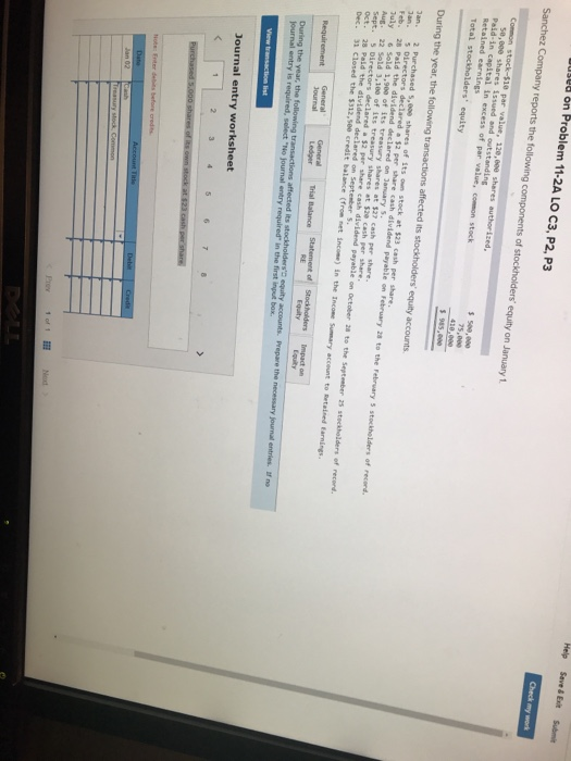 Help Save & Exit Submit Check my work B0 Problem 11-2A LO C3, P2, P3 Sanchez Company reports the following components of stoc