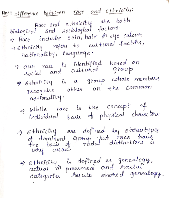 race and ethnicity Ans Differente between both Race and ethnic ity and Aociological factors includes Suin, hair di eye colowr