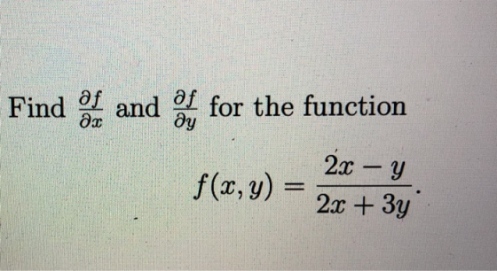 Find me and аа am for the function 2x - y f(x, y) = 200 + 3y
