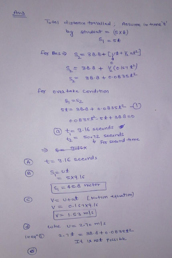 Ans _tal distance ton Velled Assu me ln4mme = S0e72 seconds meter s, =4-s-8