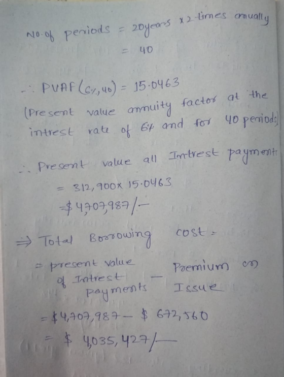 No. of periods = 20 years x2 times anually - 40 -:PUAR (6740) = 15.0463 (Present value annuity interest rate of 6t and factor