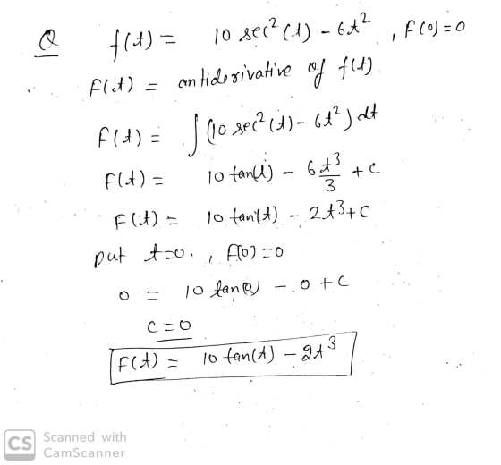 71) = 10 sec? (H) – 64?,f(0) =0 Fld) = antide sivative of f(4). flt) = f (lo sec? (:1) = 66j ett fld) = 10 tanci) – 6 te Flit