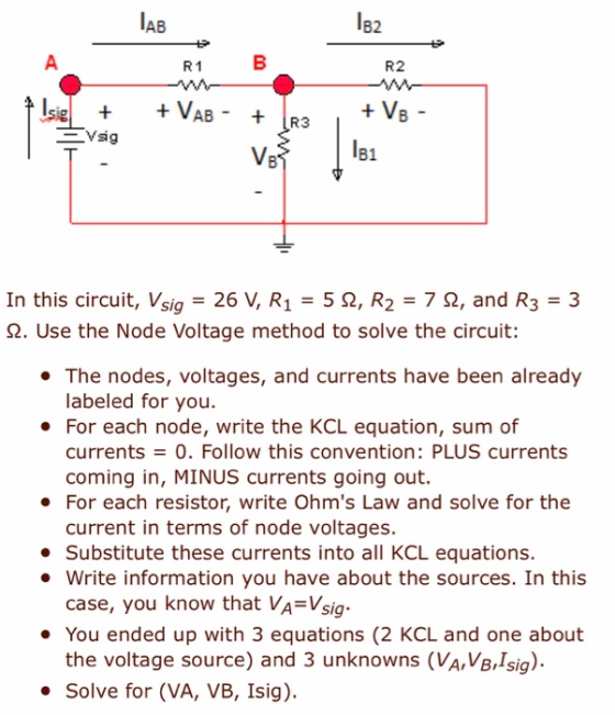 82 AB R2 R1 ww- VB Isie VAB R3 EVsig 81 VB 3 In this circuit, Vsig = 26 V, R1 = 52, R2 = 7 2, and R3 2. Use the Node Voltage