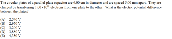 The circular plates of a parallel-plate capacitor are 6.00 cm in diameter and are spaced 5.00 mm apart. They are charged by t