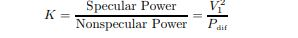 Specular Power Nonspecular Power Pdif
