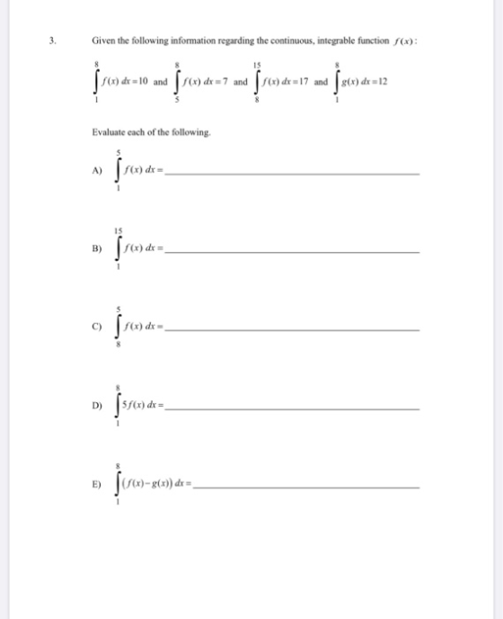 Given the following information regarding the continuous, integrable function (x) roseco ma costa 2 na sasa na jasan Evaluate