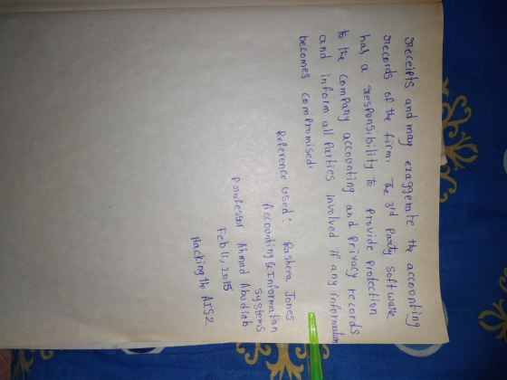 bteceiets and m auy eragg e ta te te acceont in Soff wa ha a esPoni bility t6 Provide frotction tte Corn Pany accounting and Privacy records and inform all Parties involved if any fofornalim becomes Ce m Pro miSed Reperence usedRaheea Jones Accoonting & Informa tio n Systems P oes Ahnad Abu d lab Feb li, 20 l5 Hacking th Ars