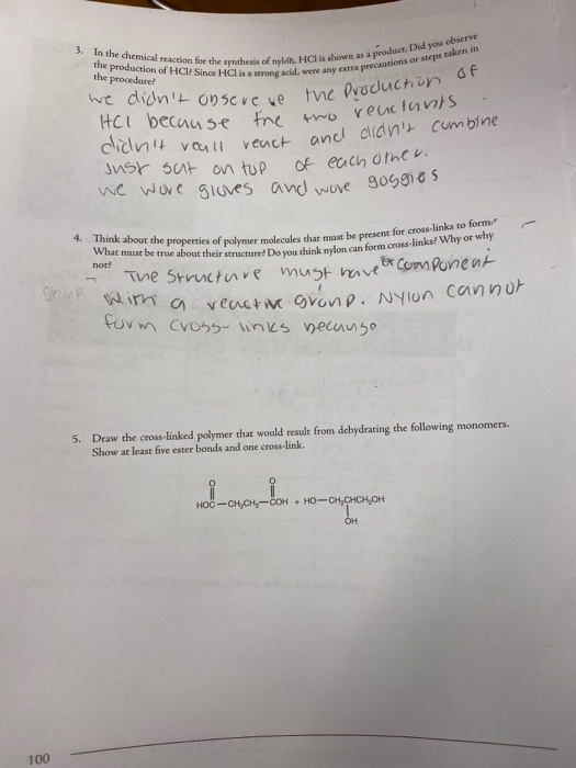 3. In the chemical reaction for the wyn the production of HCl: Since HCl is a strong ac the procedure? shown as a product. Di