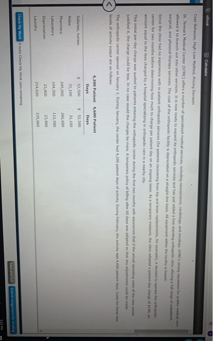 eBook Calculator Cost Behavior, High-Low Method, Pricing Decision St. Teresas Medical Center (STMC) offers a number of speci