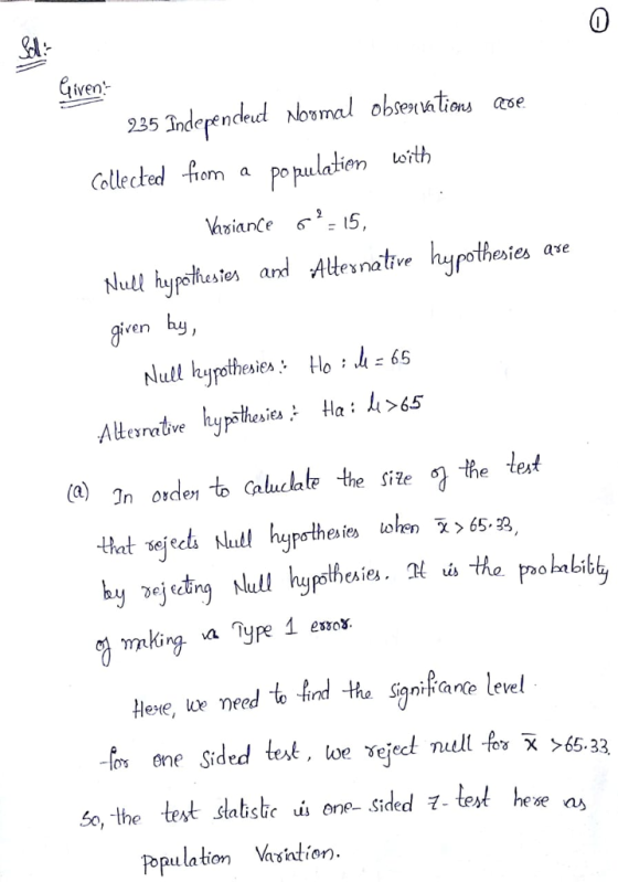 SA 0 liven elected fhem a ollected -hem a populalin with populatien ull hyeests and Allesnate hyrothesies a given esies ase hy, Nlull hyrothesies Ho 65 (a) gn orden to Guluclate the site %the text ttatwjech Null hyrrthes ies tolm > 65-38, Hene, un need to flevel one Sided test, oe vejtel nuel for X 6 Popuilation Vsiation