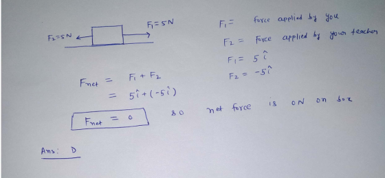 F force applied by y o u 18 0 3 0 Ams: D