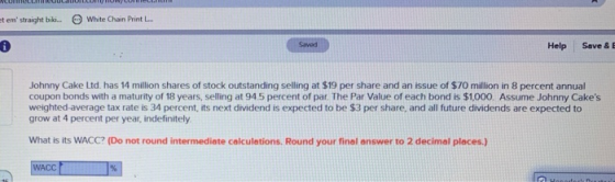 White Chain Print L... t em straight bik.. Save & E Saved Help Johnny Cake Ltd. has 14 million shares of stock outstanding s