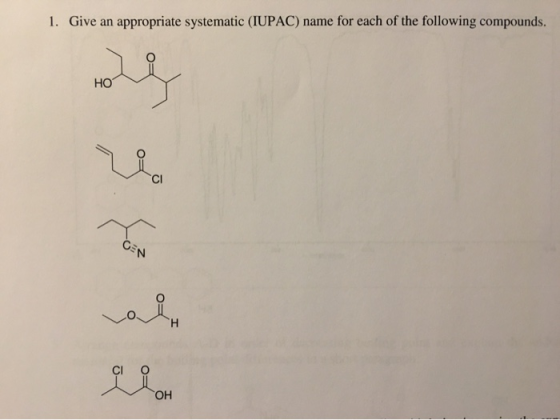 1. Give an appropriate systematic (IUPAC) name for each of the following compounds. GEN ОН