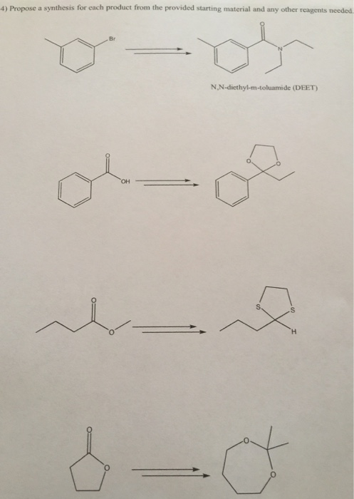 4) Propose a synthesis for cach product from the provided starting material and any other reagents needed. Br N,N-diethyl-m-t