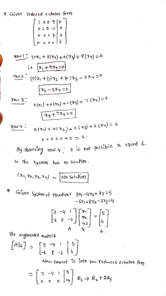 Given redu ced e chelon form (o),()a2 + le )a2 - 5 *4=o 2-54d Yow 3 3t 72y= 0 o +o-6 . D+0 By toserving is not pssible o equo