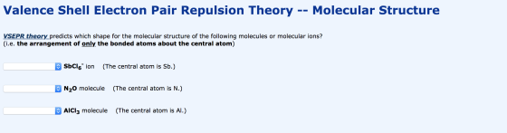 Valence Shell Electron Pair Repulsion Theory Molecular Structure VSEPR theory predicts which shape for the molecular structur