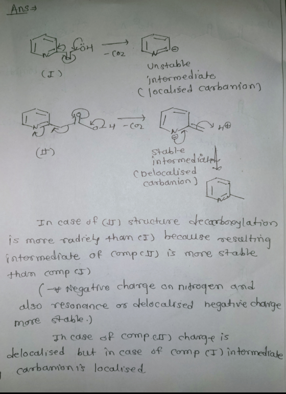Ans (I) Unstable intermediate Clocalised carbanson) stable intermediate (Delocalised as carbonion ] In case of (1J) structure