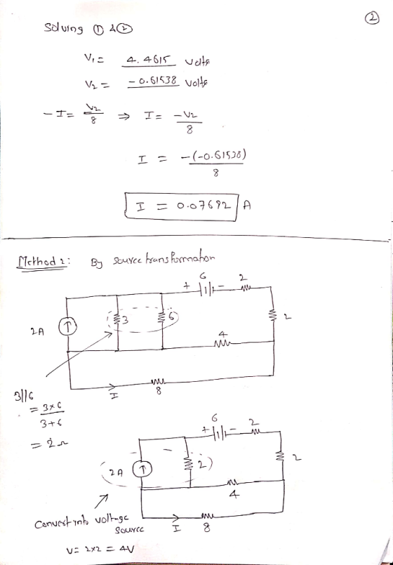 solving 20 Vi= 4.4615 velte Vz = -0.61538 volte -Tu → T- - I - -(-0.61530) (I=0.07692/A Method 2: By source transformator tul