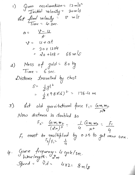 4 sec. 6 sec by chest Given acceleration = 12 m/s? Initial velocity = comis Let final velocity mis Time v-u t V utat 20+ 12x4